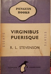 Virginibus Puerisque (R. L. Stevenson)