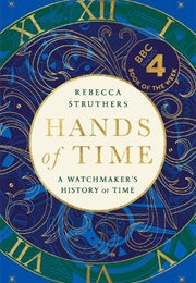 Hands of Time (Rebecca Struthers)