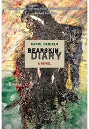 Bearskin Diary (Carol Daniels)