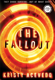 The Fallout (Kristy Acevedo)