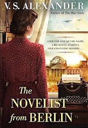 The Novelist From Berlin (V.S Alexander)