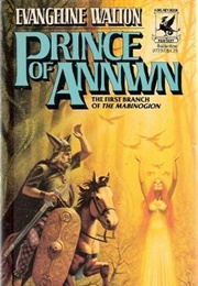 Prince of Annwn (Evangeline Walton)