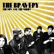 Believe - The Bravery