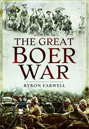 The Great Anglo-Boer War (Byron Farwell)