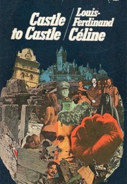 Castle to Castle (Louis-Ferdinand Celine)