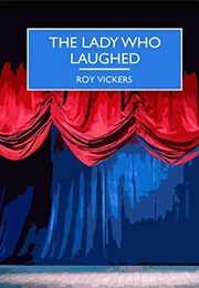 The Lady Who Laughed (Roy Vickers)