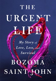 The Urgent Life (Bozoma Saint John)