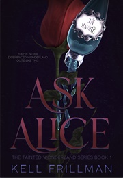 Ask Alice (Kell Frillman)