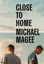 Close to Home (Michael Magee)