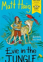Evie in the Jungle (Matt Haig)