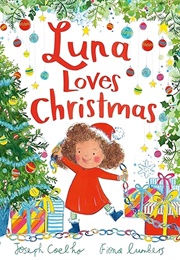 Luna Loves Christmas (Joseph Coelho)