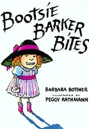 Bootsie Barker Bites (Barbara Bottner)