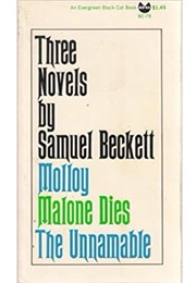 Three Novels: Molloy / Malone Dies / the Unnamable (Samuel Beckett)