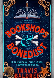 Bookshops &amp; Bonedust (Travis Baldree)