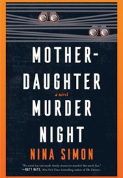 Mother-Daughter Murder Night (Nina Simon)