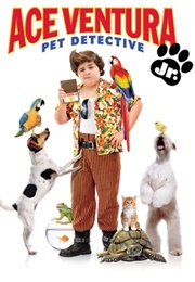 Ace Ventura: Jr. Pet Detective (2009)