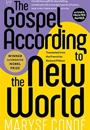 The Gospel According to the New World (Maryse Conde)