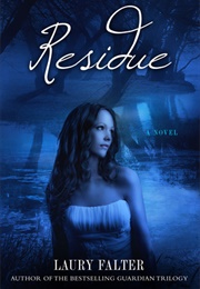 Residue (Laury Falter)