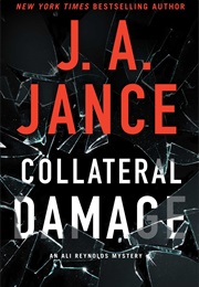 Collateral Damage (J.A. Jance)
