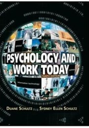 Psychology and Work Today, 10th Edition (Duane Schultz)