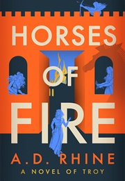 Horses of Fire (A.D. Rhine)