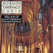 Jesu, Joy of Man&#39;s Desiring - Mormon Tabernacle Choir