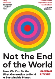 Not the End of the World (Hannah Ritchie)