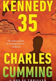 Kennedy 35 (Charles Cumming)
