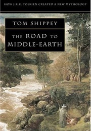The Road to Middle-Earth (Tom Shippey)