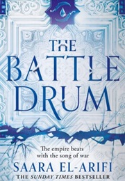 The Battle Drum (Saara El-Arifi)