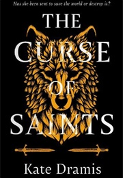 The Curse of Saints (Kate Dramis)