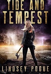 Tide and Tempest (Lindsey Pogue)