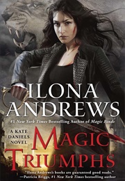 Magic Triumphs (Ilona Andrews)