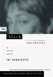 The Black Notebooks: An Interior Journey (Toi Derricotte)