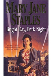 Bright Day, Dark Night (Mary Jane Staples)