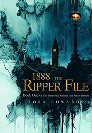 1888: The Ripper File (Lora Edwards)
