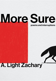 More Sure (A. Light Zachary)