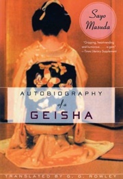 Autobiography of a Geisha (Sayo Masuda)