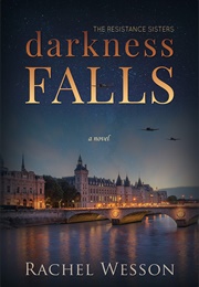 Darkness Falls (Rachel Wesson)