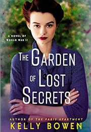 The Garden of Lost Secrets (Kelly Bowen)