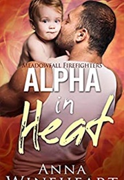 Alpha in Heat (Anna Wineheart)