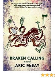 Kraken Calling (A McBay)