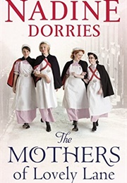 The Mothers of Lovely Lane (Nadine Dorries)