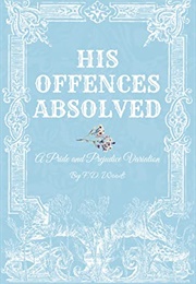 His Offences Absolved (FD Woods)