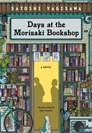Days at the Morisaki Bookshop (Satoshi Yagisawa)