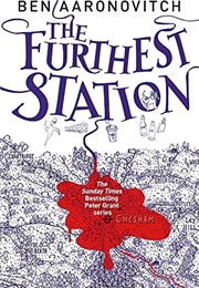 Farthest Station (Ben Aaronovitch)