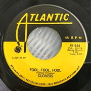 Fool, Fool, Fool - The Clovers