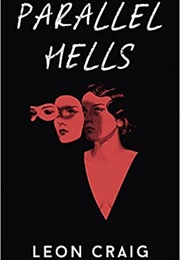 Parallel Hells (Leon Craig)