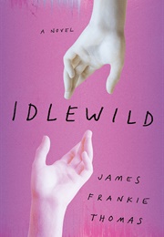 Idlewild (James Frankie Thomas)