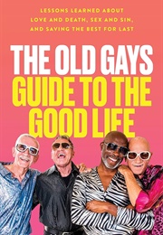 The Old Gays (Mick Peterson)